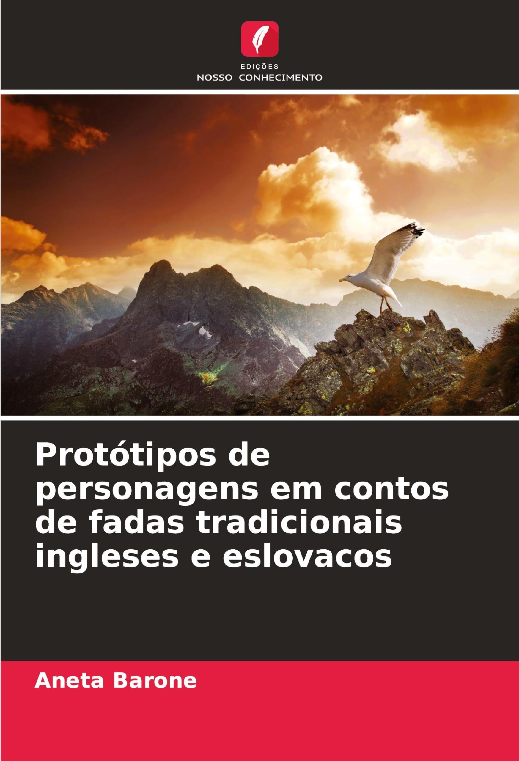 Protótipos de personagens em contos de fadas tradicionais ingleses e eslovacos Social Sciences