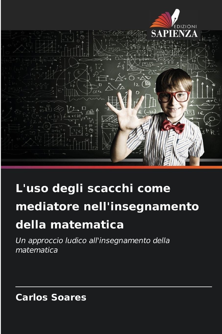 L'uso degli scacchi come mediatore nell'insegnamento della matematica Business, Finance & Career