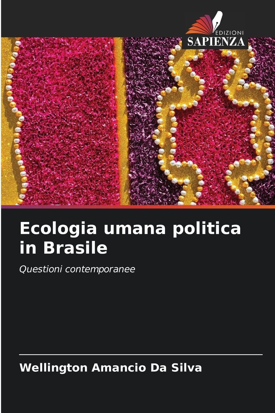Ecologia umana politica in Brasile Geology & Geography