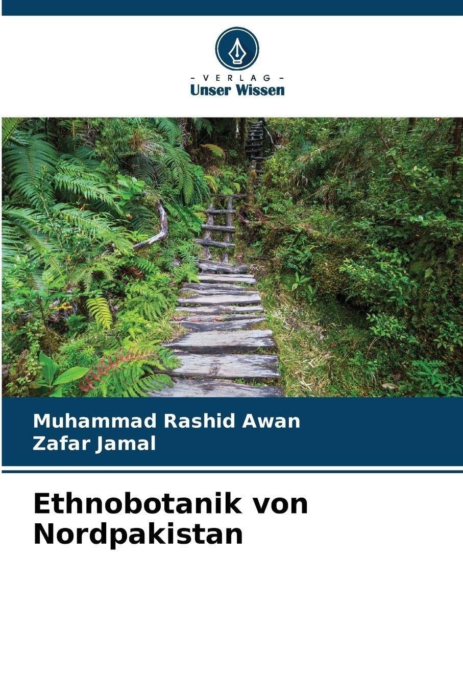 Ethnobotanik von Nordpakistan Natural Sciences