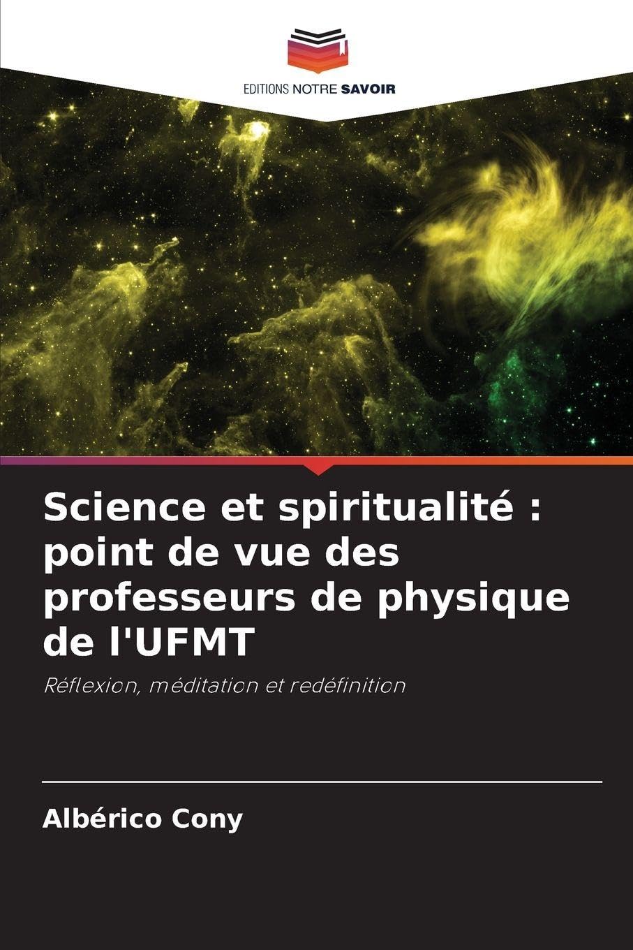 Science et spiritualité : point de vue des professeurs de physique de l'UFMT Law