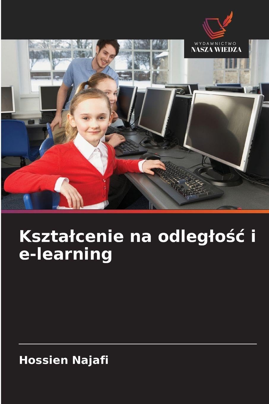 Kszta¿cenie na odleg¿o¿¿ i e-learning Education & Training