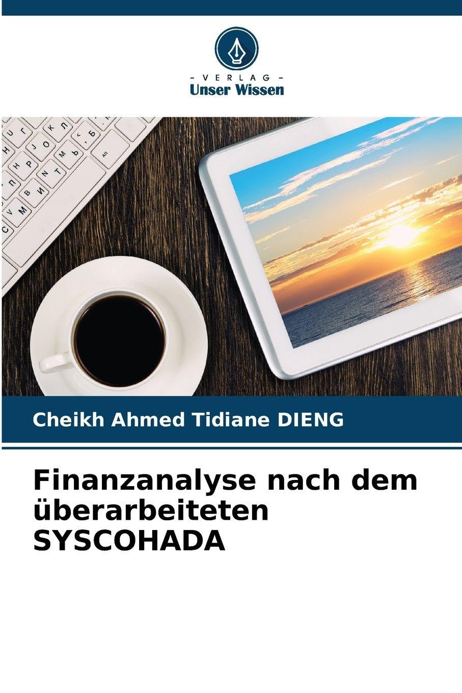 Finanzanalyse nach dem überarbeiteten SYSCOHADA Law