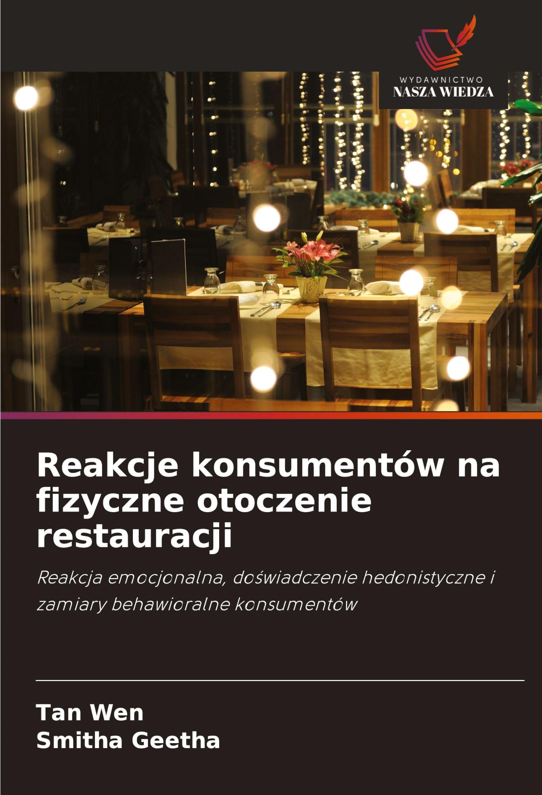 Reakcje konsumentów na fizyczne otoczenie restauracji Law