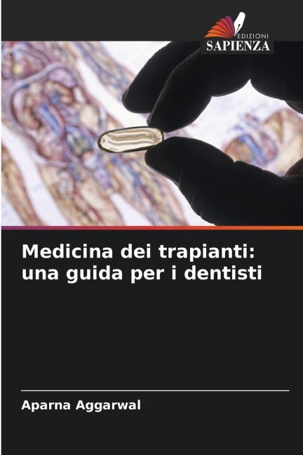 Medicina dei trapianti: una guida per i dentisti Medicine