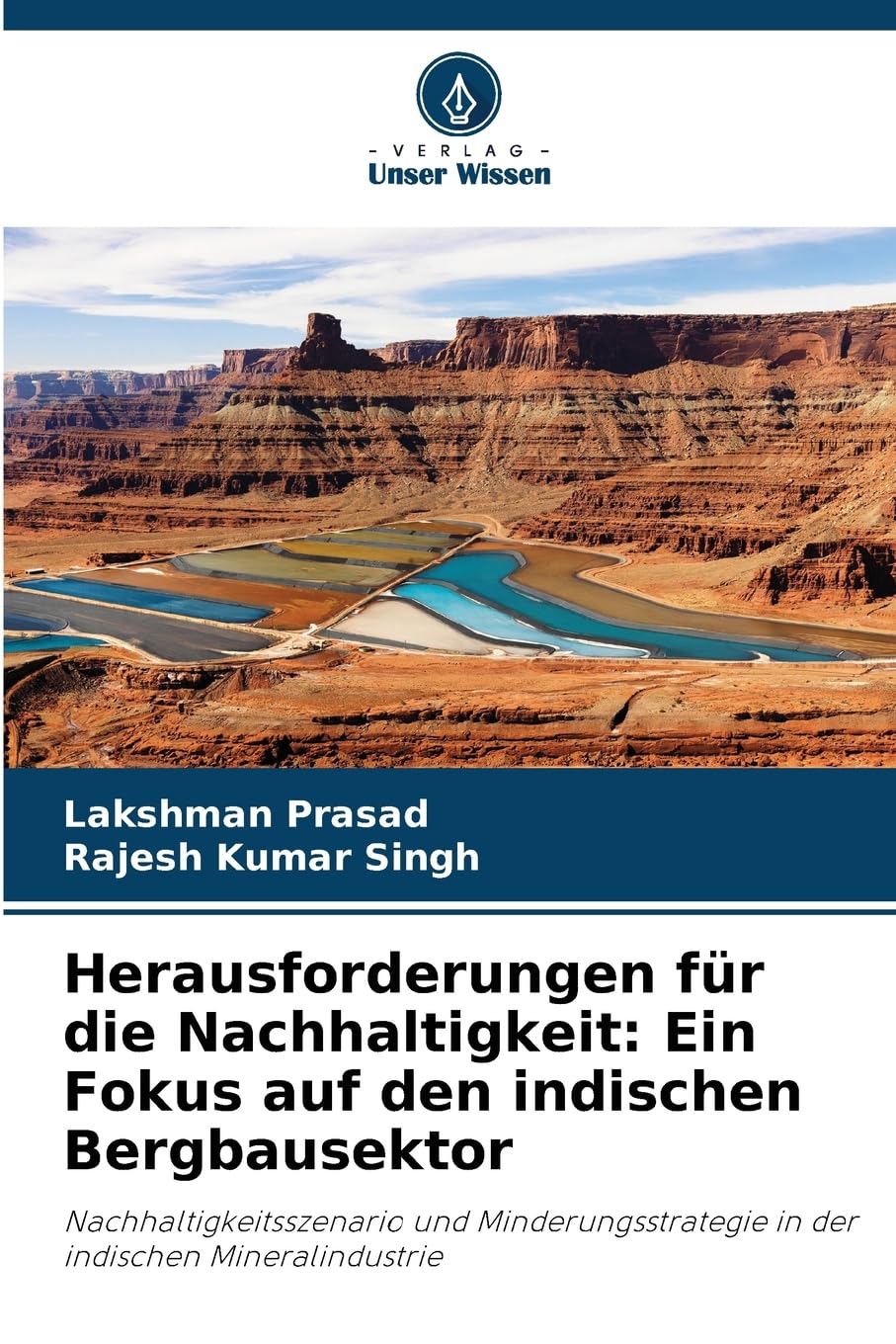 Herausforderungen für die Nachhaltigkeit: Ein Fokus auf den indischen Bergbausektor Law