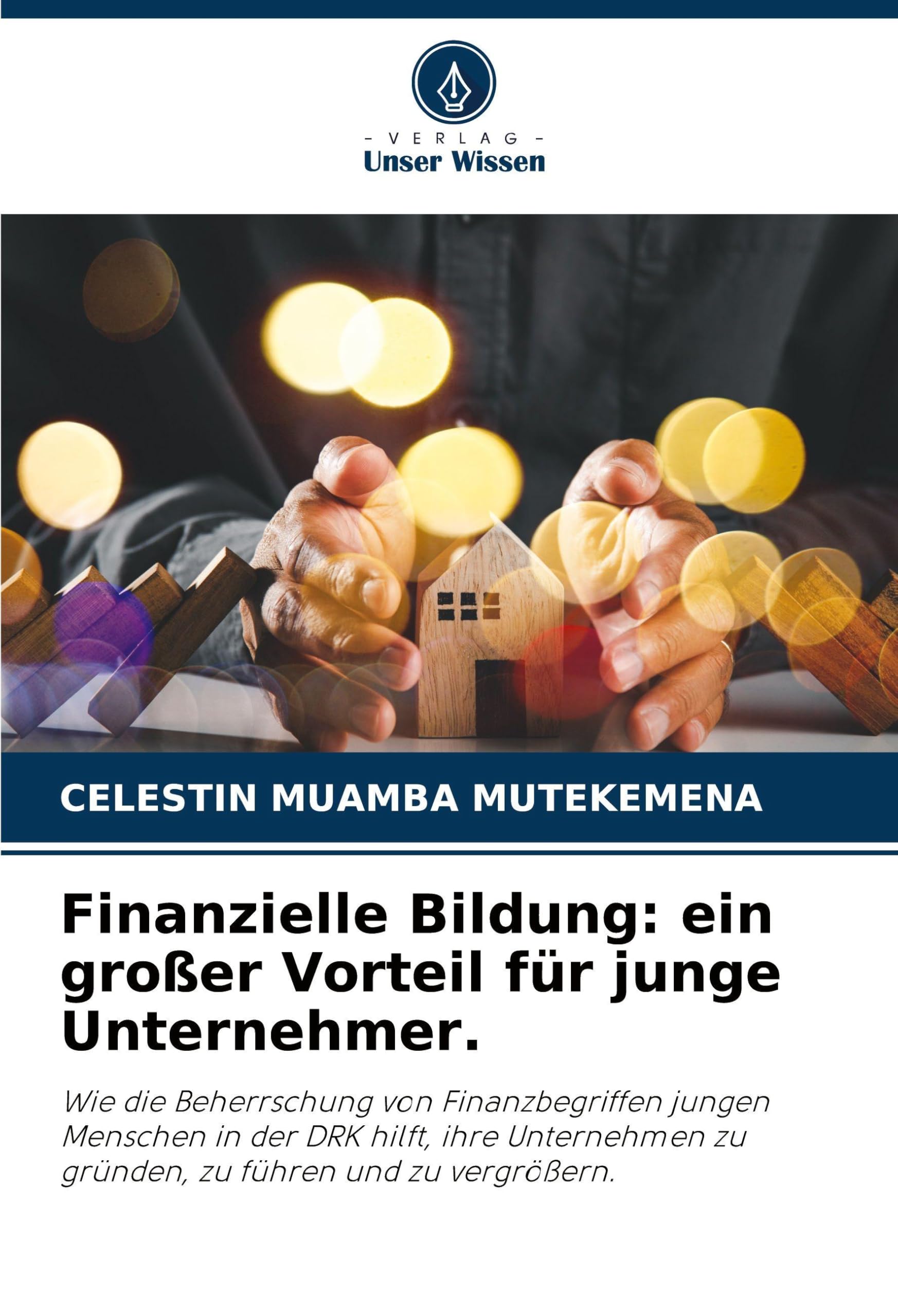Finanzielle Bildung: ein großer Vorteil für junge Unternehmer. Law