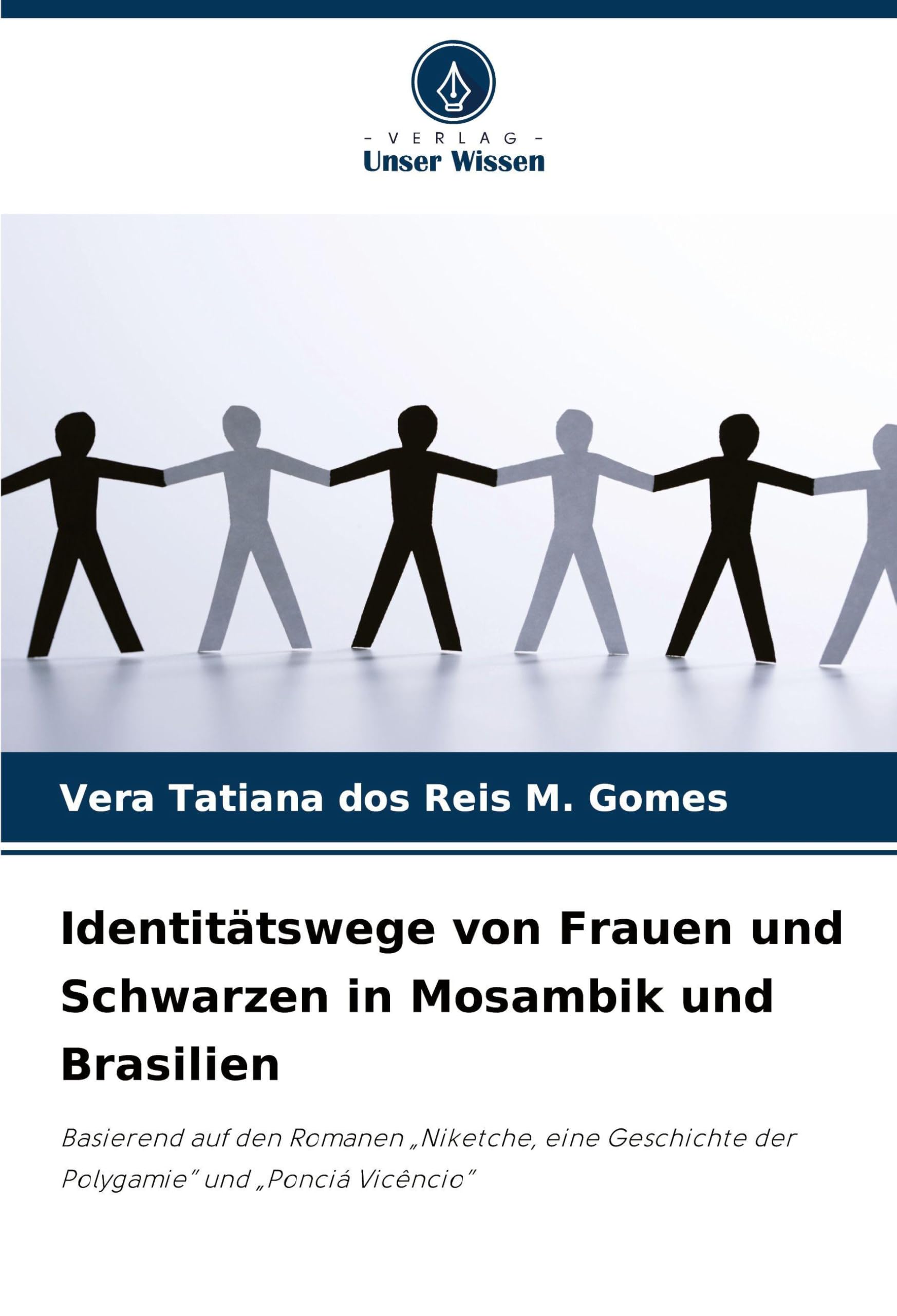 Identitätswege von Frauen und Schwarzen in Mosambik und Brasilien Law