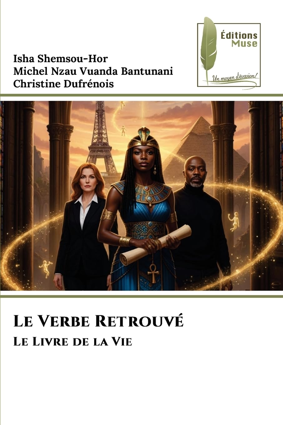 Le Verbe Retrouvé: Le Livre de la Vie Philosophy