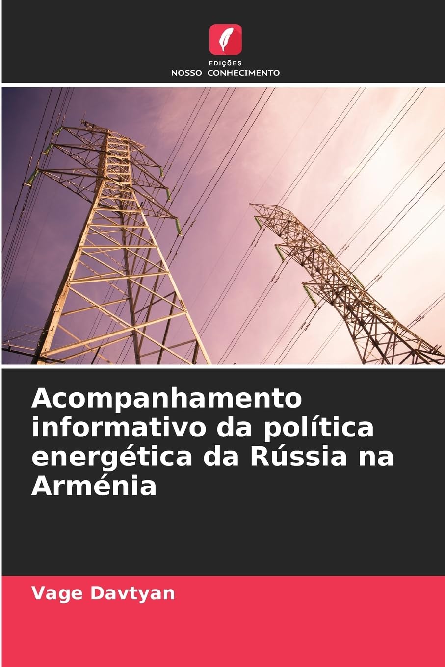 Acompanhamento informativo da política energética da Rússia na Arménia Law