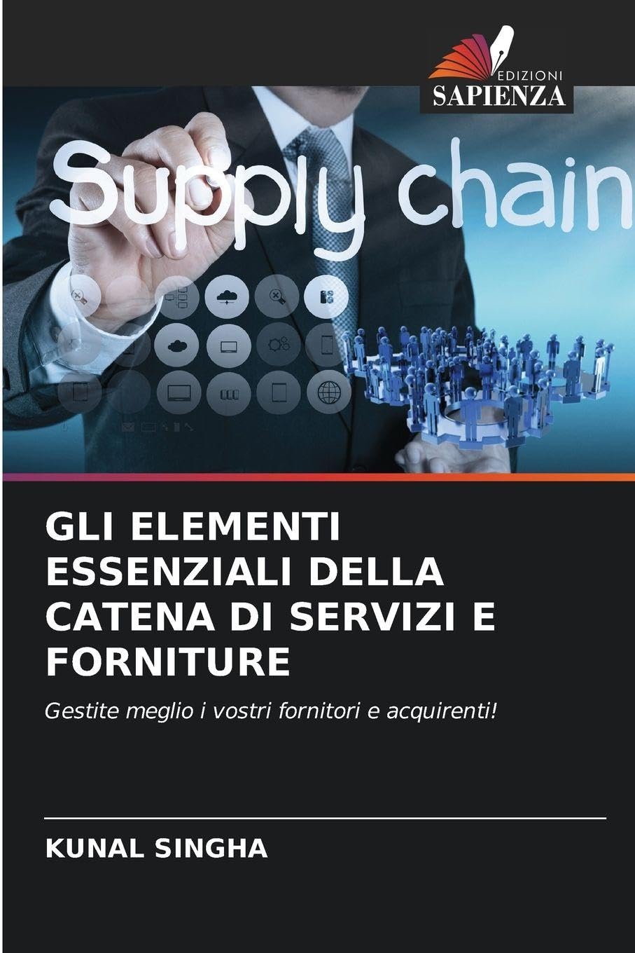 GLI ELEMENTI ESSENZIALI DELLA CATENA DI SERVIZI E FORNITURE Law