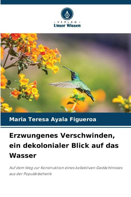 Erzwungenes Verschwinden, ein dekolonialer Blick auf das Wasser Philosophy