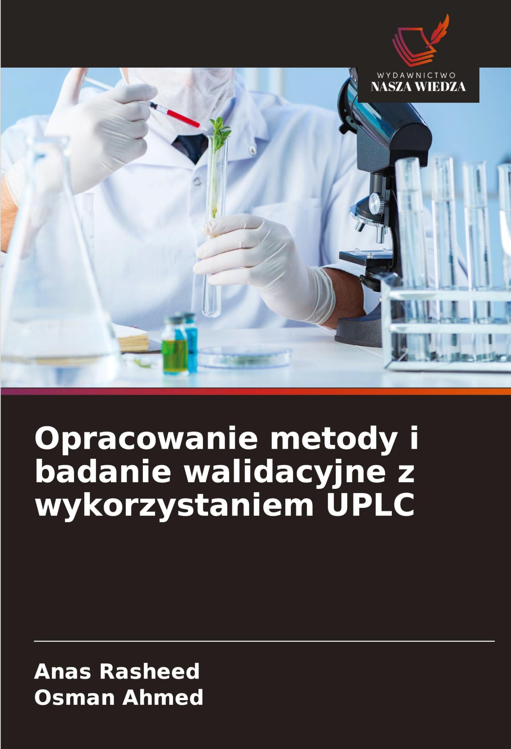 Opracowanie metody i badanie walidacyjne z wykorzystaniem UPLC Medicine