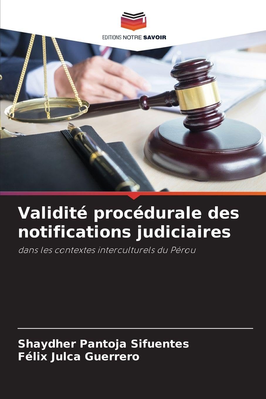 Validité procédurale des notifications judiciaires: dans les contextes interculturels du Pérou Law