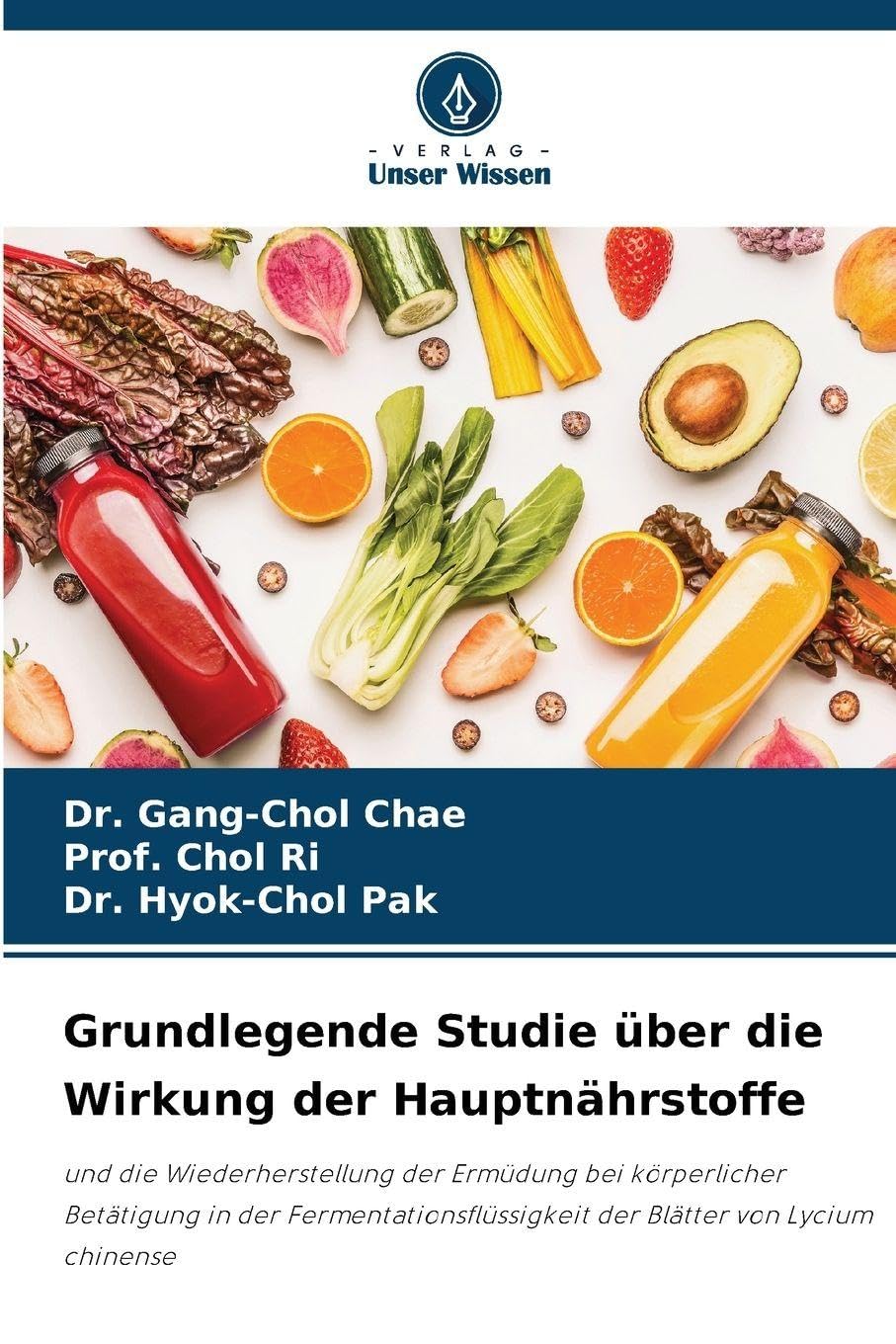 Grundlegende Studie über die Wirkung der Hauptnährstoffe Medicine