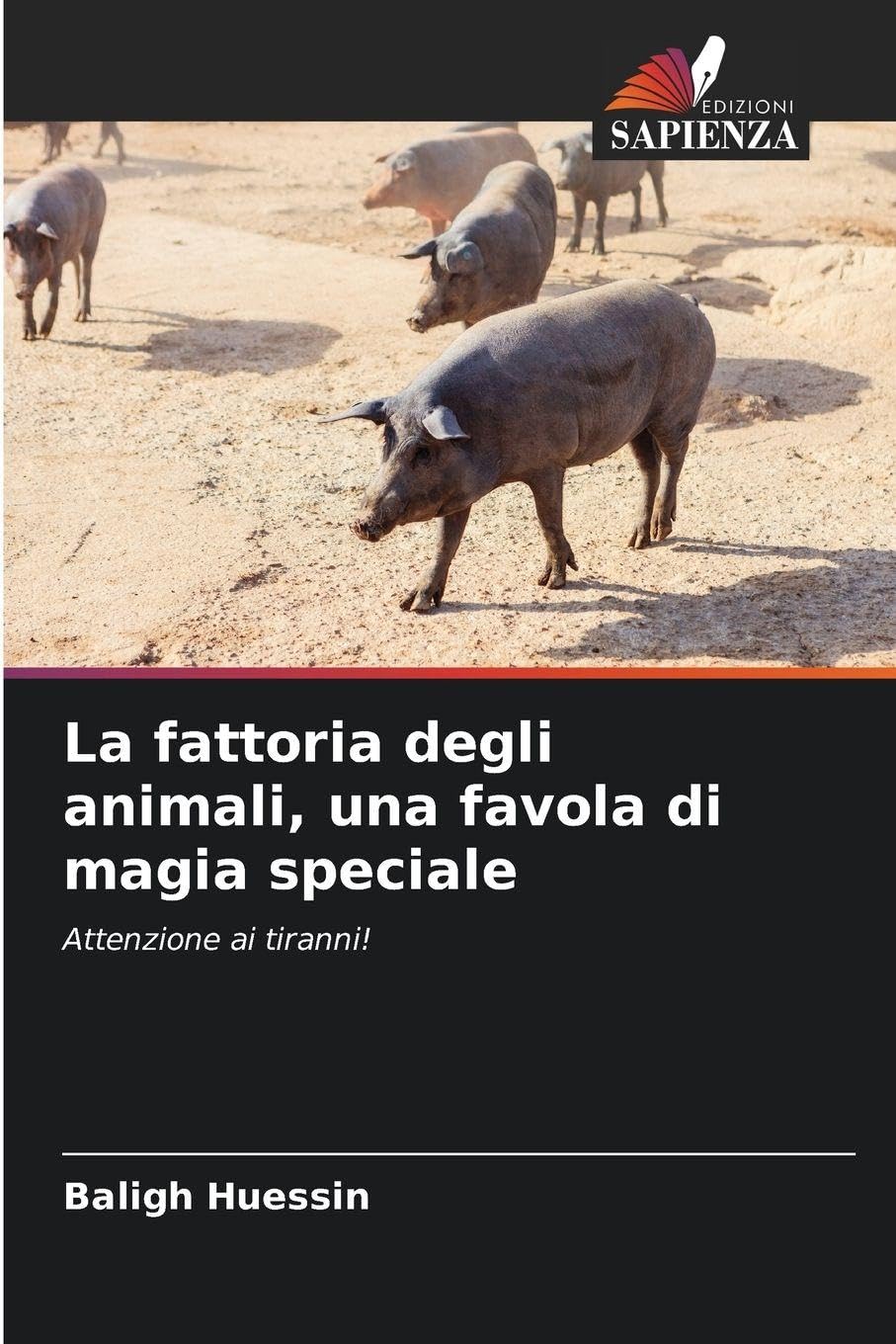 La fattoria degli animali, una favola di magia speciale Books
