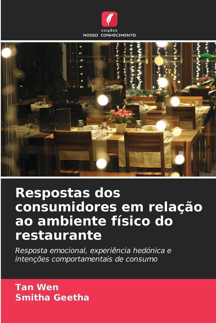 Respostas dos consumidores em relação ao ambiente físico do restaurante Law