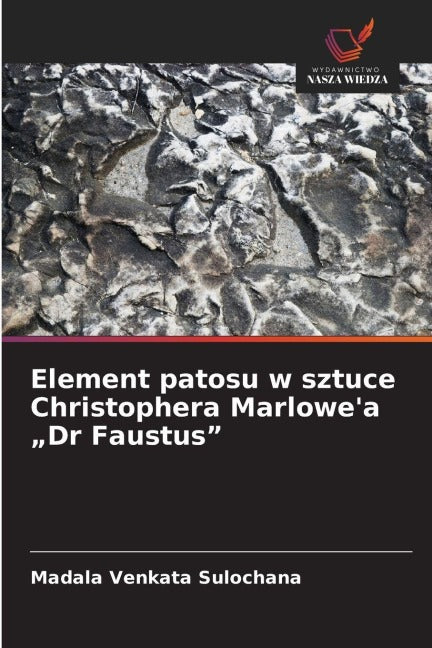 Element patosu w sztuce Christophera Marlowe'a "Dr Faustus" Books