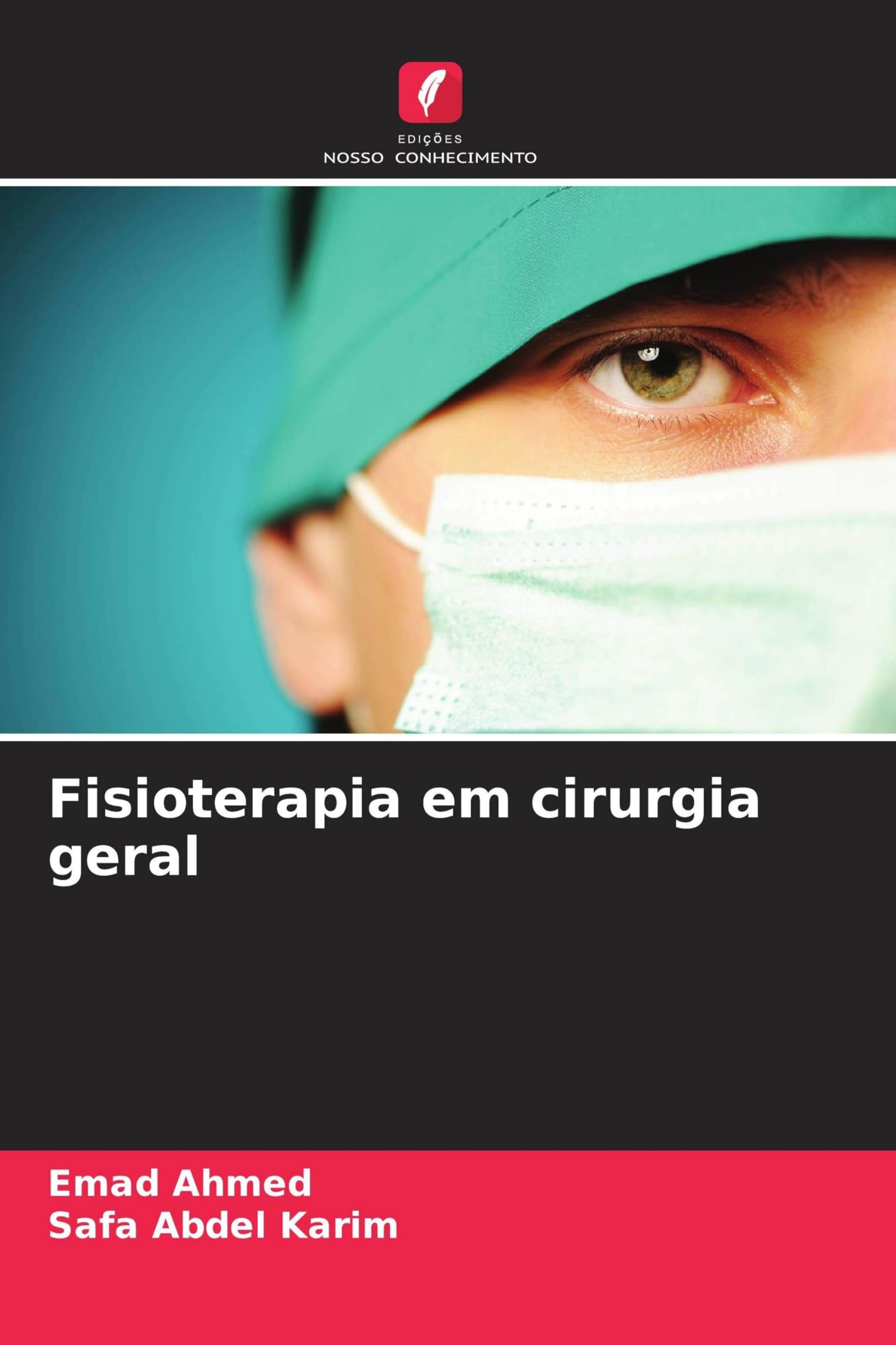 Fisioterapia em cirurgia geral Medicine