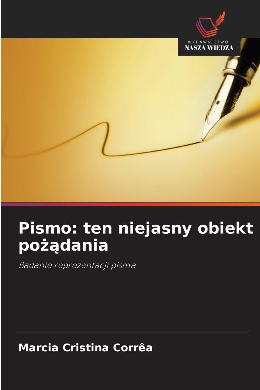 Pismo: ten niejasny obiekt po¿¿dania Arts & Music