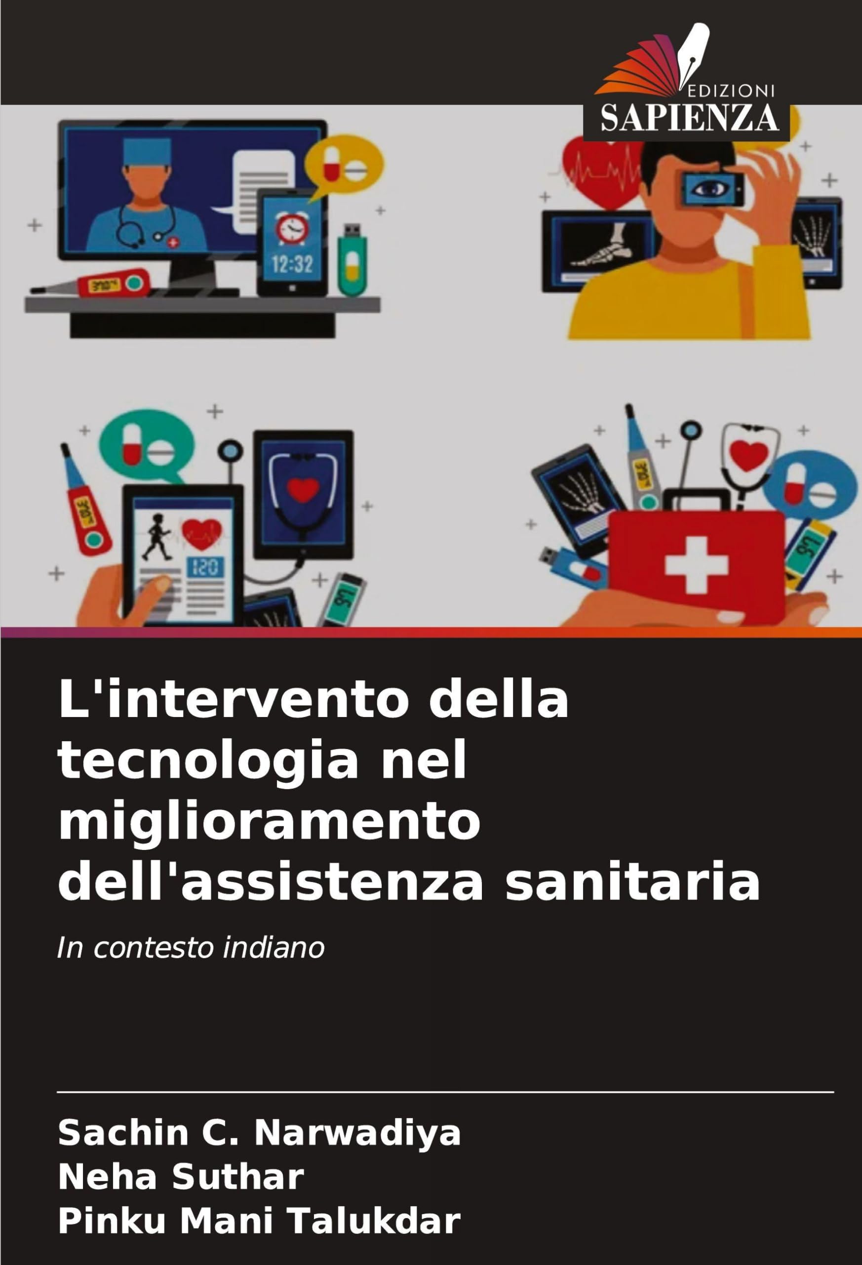 L'intervento della tecnologia nel miglioramento dell'assistenza sanitaria Medicine