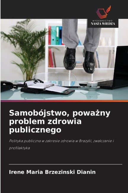 Samobójstwo, powa¿ny problem zdrowia publicznego Law