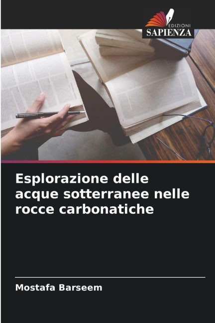 Esplorazione delle acque sotterranee nelle rocce carbonatiche Business & Technology