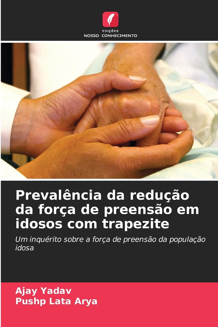 Prevalência da redução da força de preensão em idosos com trapezite Law