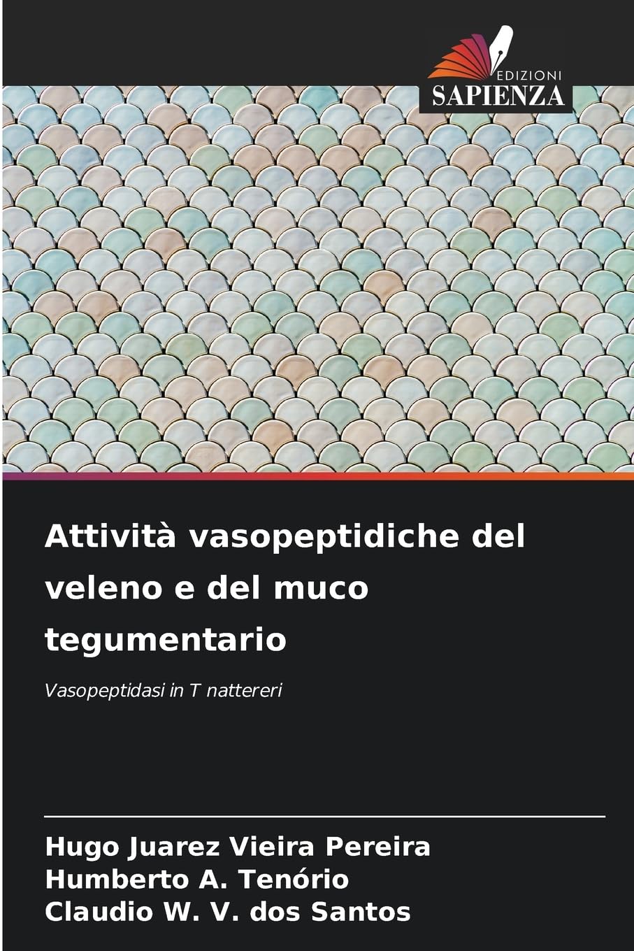 Attività vasopeptidiche del veleno e del muco tegumentario Natural Sciences