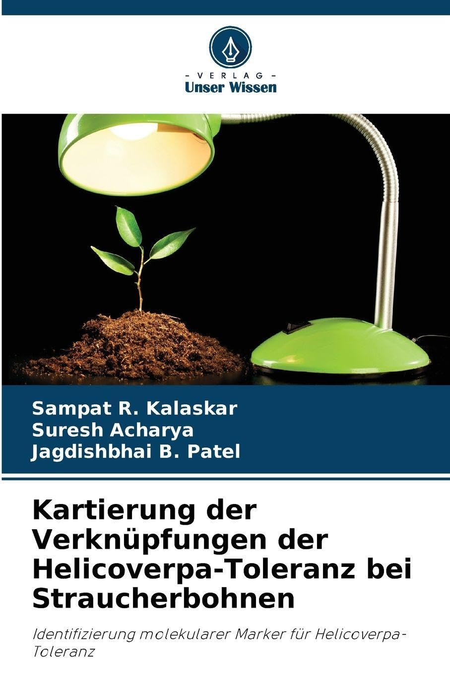 Kartierung der Verknüpfungen der Helicoverpa-Toleranz bei Straucherbohnen Natural Sciences