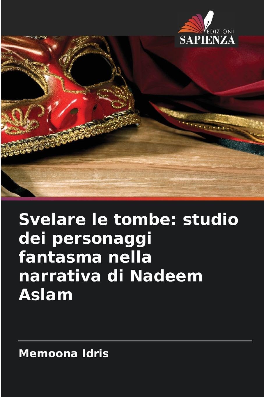 Svelare le tombe: studio dei personaggi fantasma nella narrativa di Nadeem Aslam Law