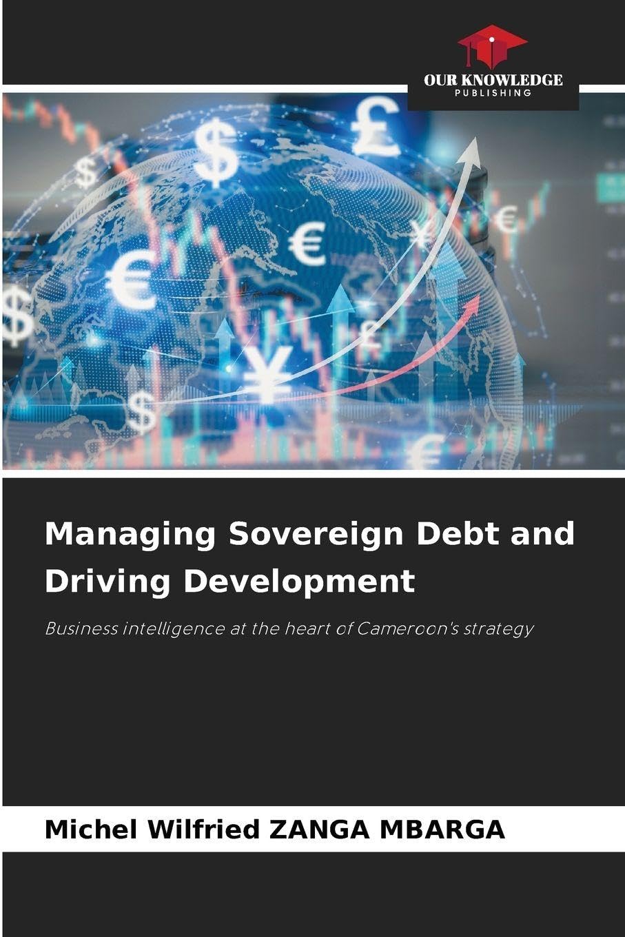 Managing Sovereign Debt and Driving Development Law