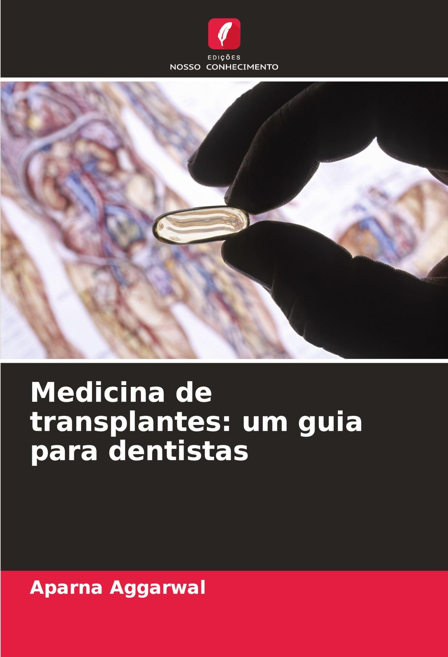 Medicina de transplantes: um guia para dentistas Medicine