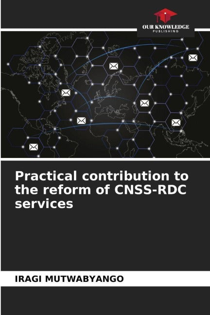 Practical contribution to the reform of CNSS-RDC services Law