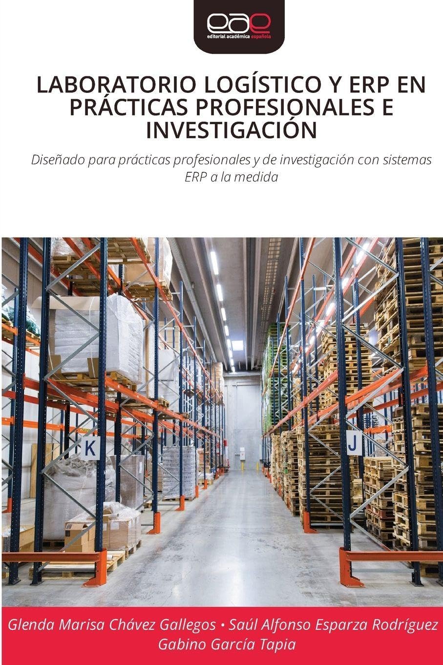 LABORATORIO LOGÍSTICO Y ERP EN PRÁCTICAS PROFESIONALES E INVESTIGACIÓN Law