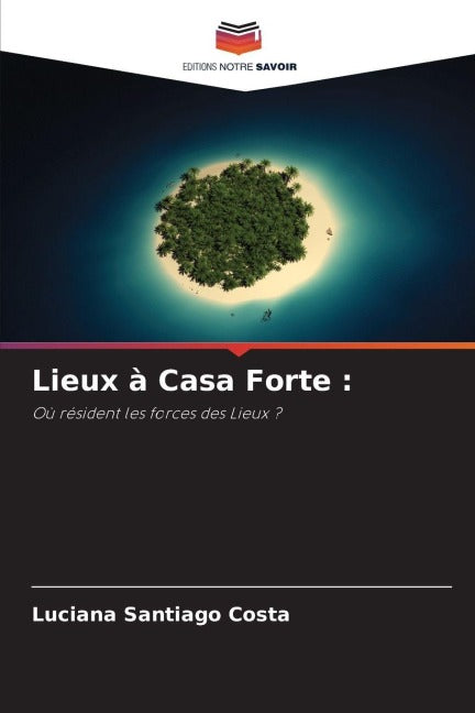 Lieux à Casa Forte : Law
