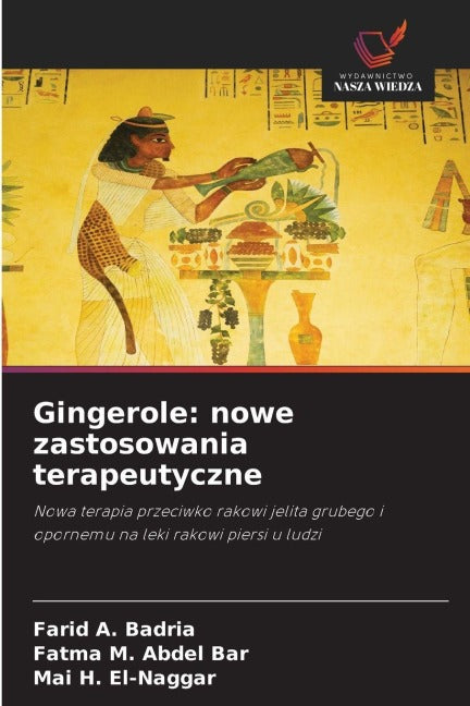 Gingerole: nowe zastosowania terapeutyczne Medicine