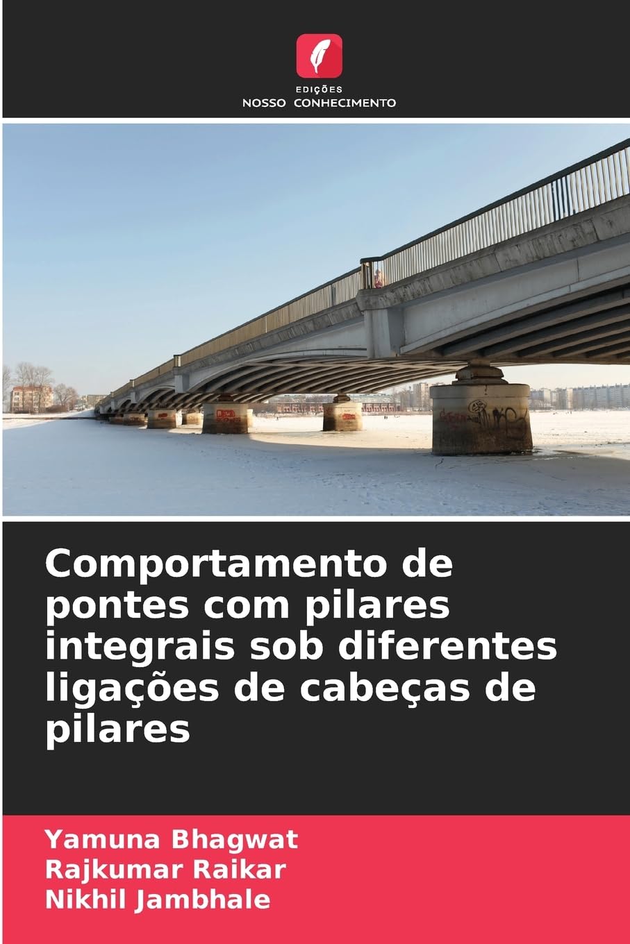 Comportamento de pontes com pilares integrais sob diferentes ligações de cabeças de pilares Mathematics