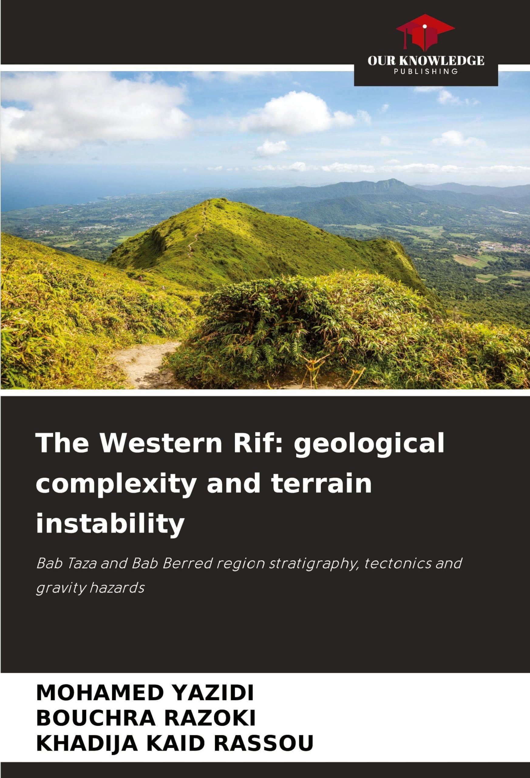 The Western Rif: geological complexity and terrain instability Business & Technology