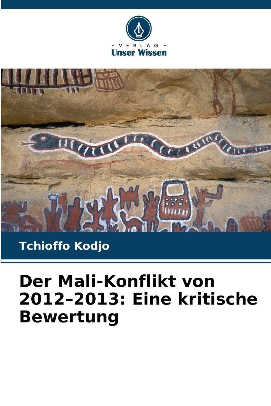 Der Mali-Konflikt von 2012-2013: Eine kritische Bewertung Law