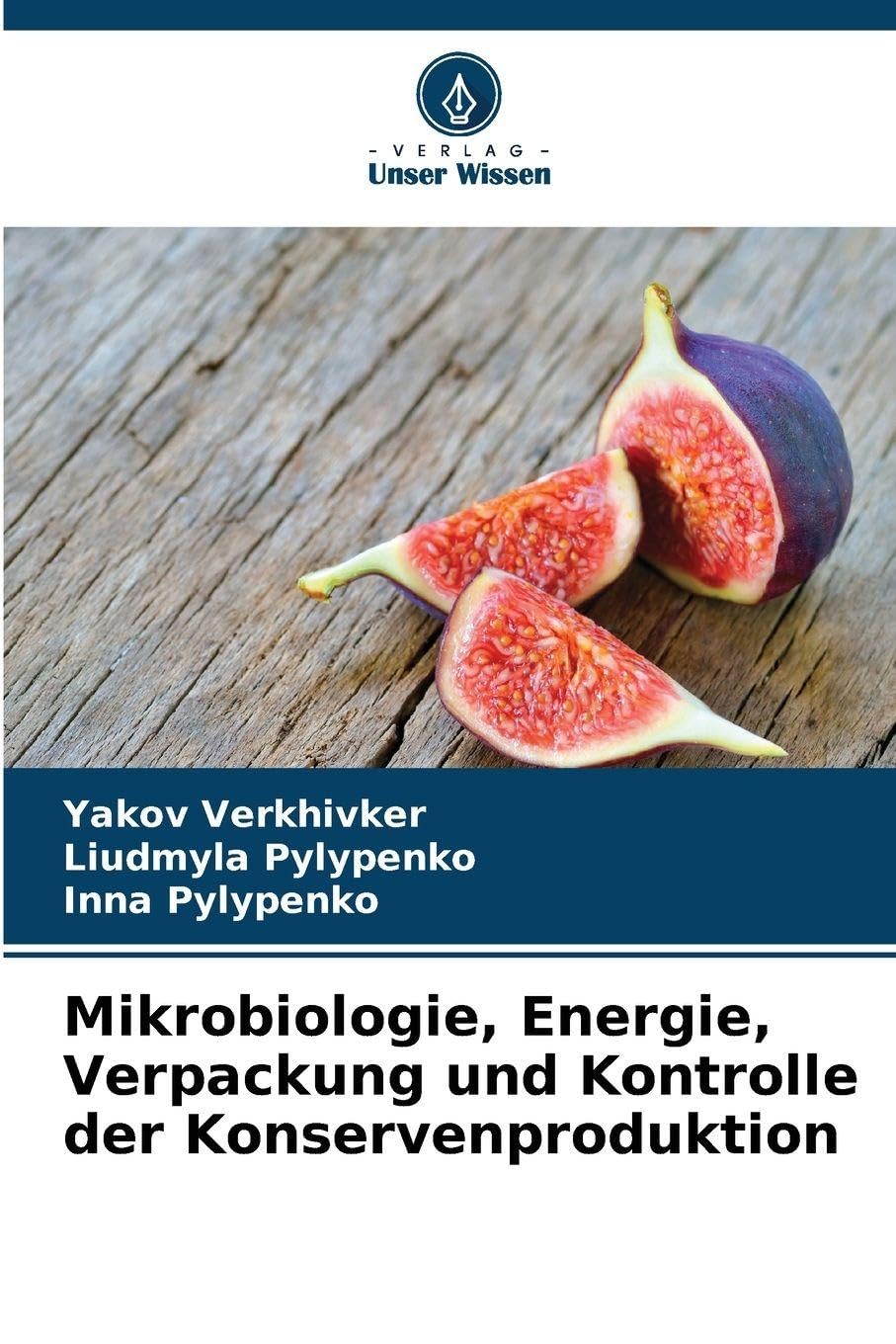 Mikrobiologie, Energie, Verpackung und Kontrolle der Konservenproduktion Natural Sciences