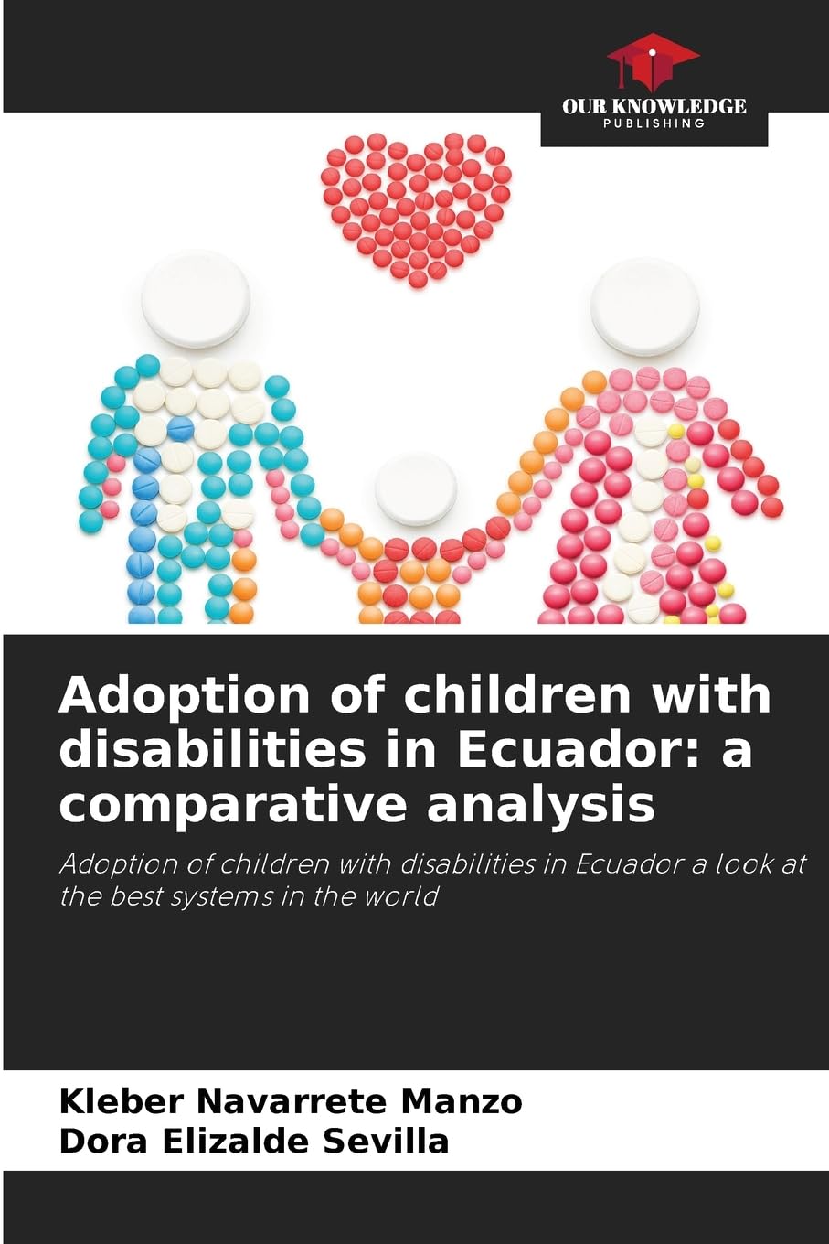 Adoption of children with disabilities in Ecuador: a comparative analysis Legal advice