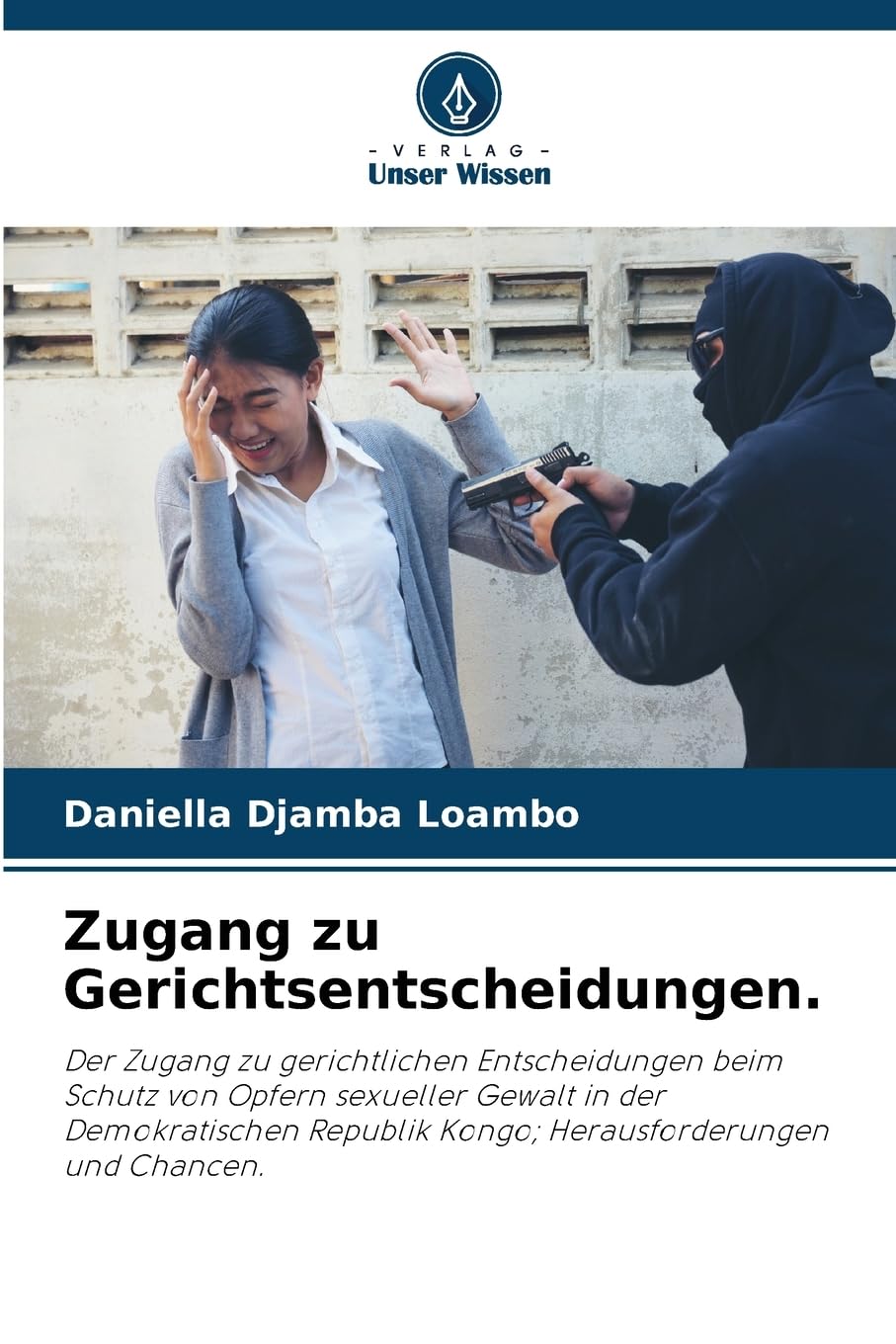 Zugang zu Gerichtsentscheidungen. Law