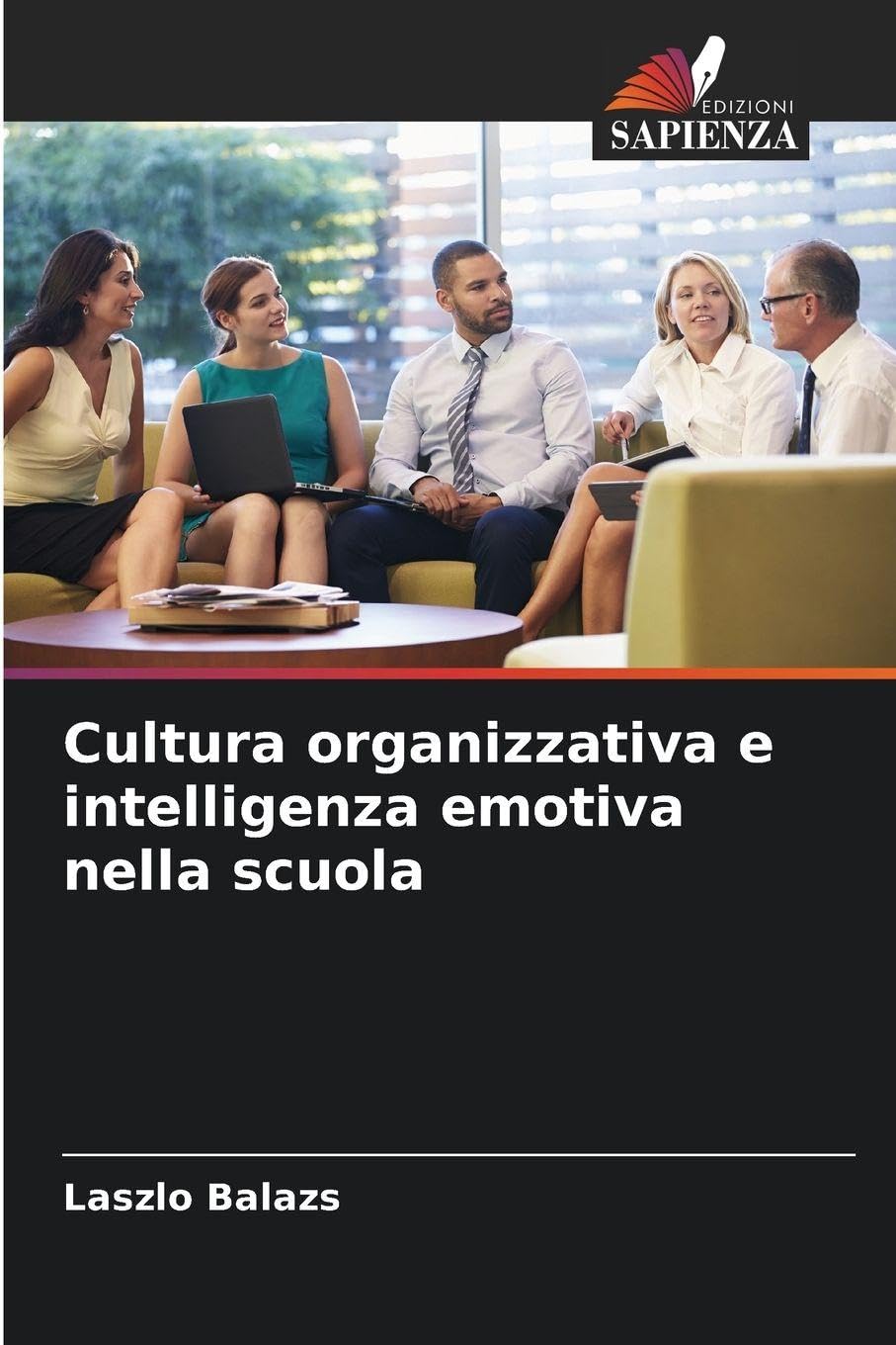 Cultura organizzativa e intelligenza emotiva nella scuola Medicine