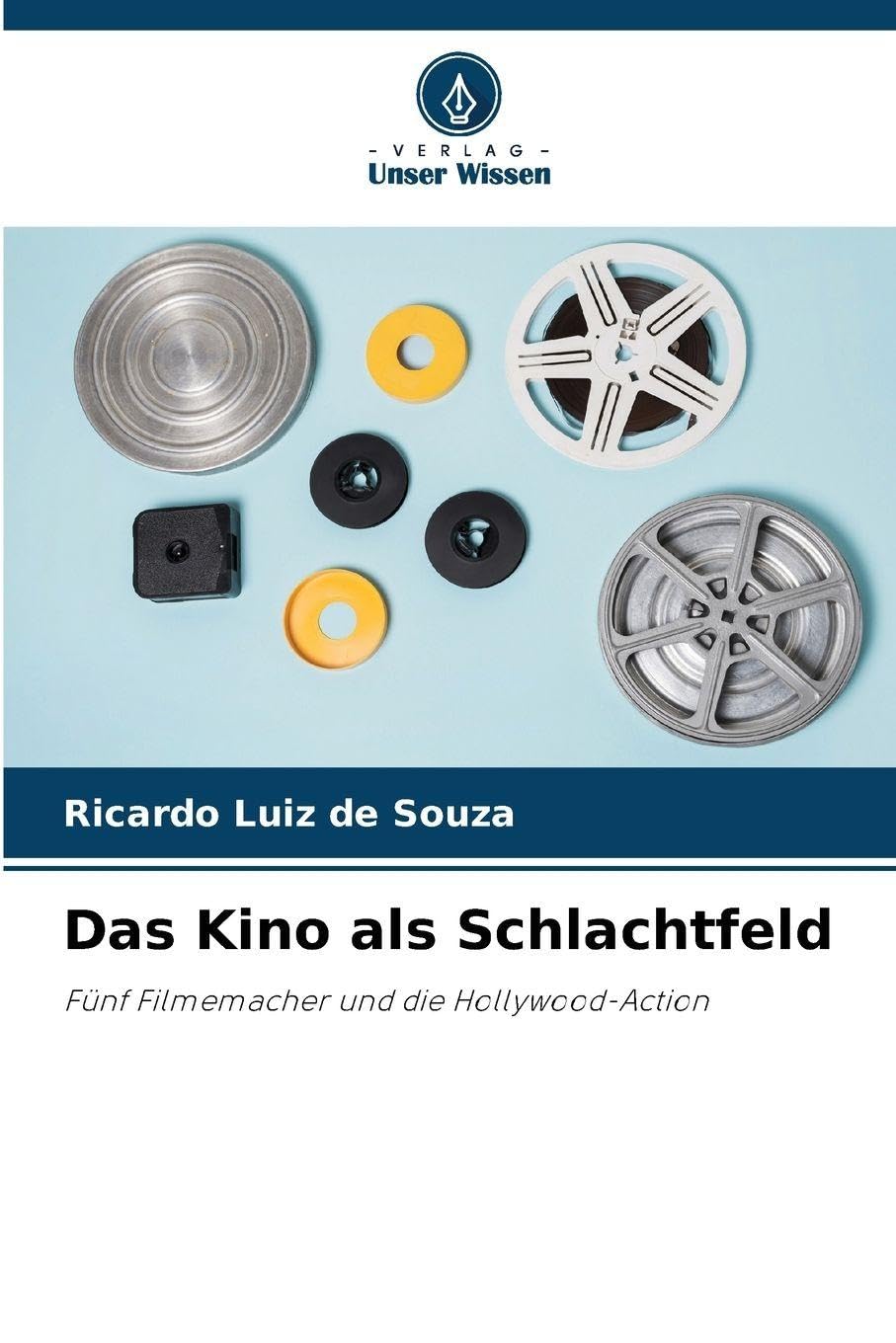 Das Kino als Schlachtfeld Film, Art & Culture