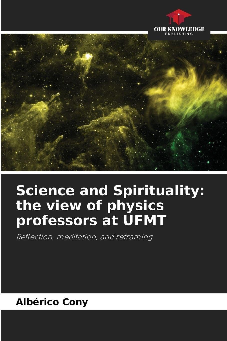 Science and Spirituality: the view of physics professors at UFMT Law