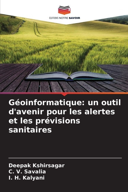 Géoinformatique: un outil d'avenir pour les alertes et les prévisions sanitaires Medicine