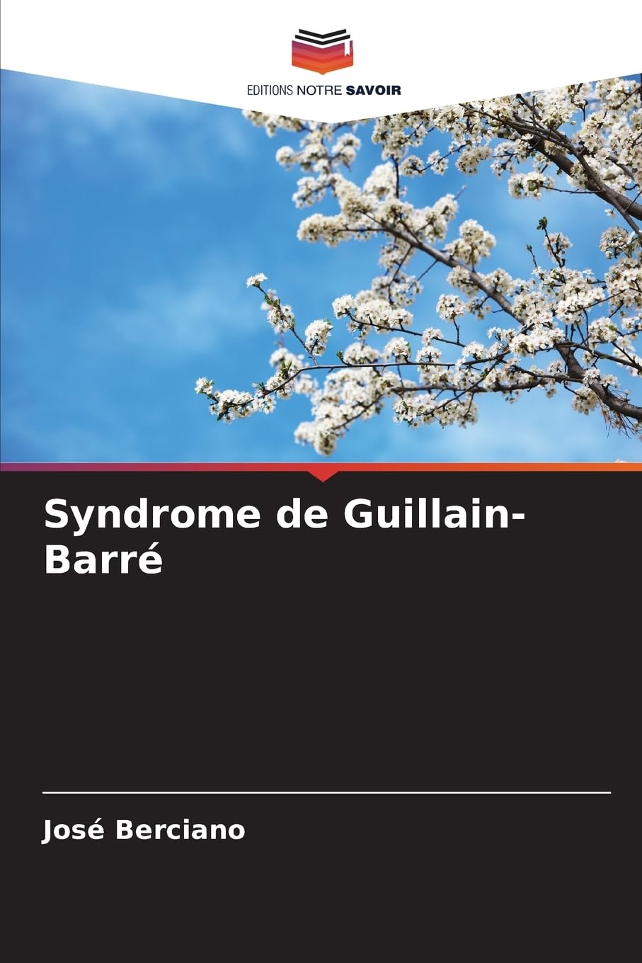 Syndrome de Guillain-Barré Medicine