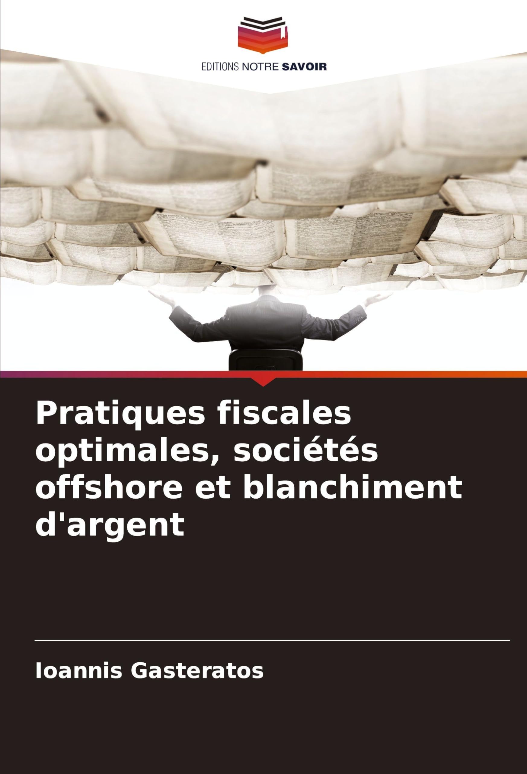 Pratiques fiscales optimales, sociétés offshore et blanchiment d'argent Law