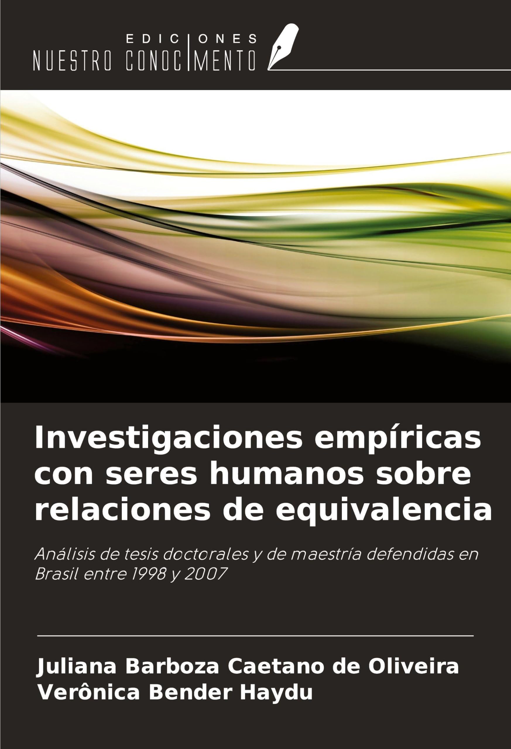 Investigaciones empíricas con seres humanos sobre relaciones de equivalencia Psychology